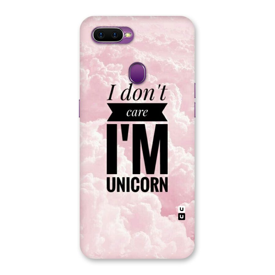 Dont Care Unicorn Back Case for Oppo F9