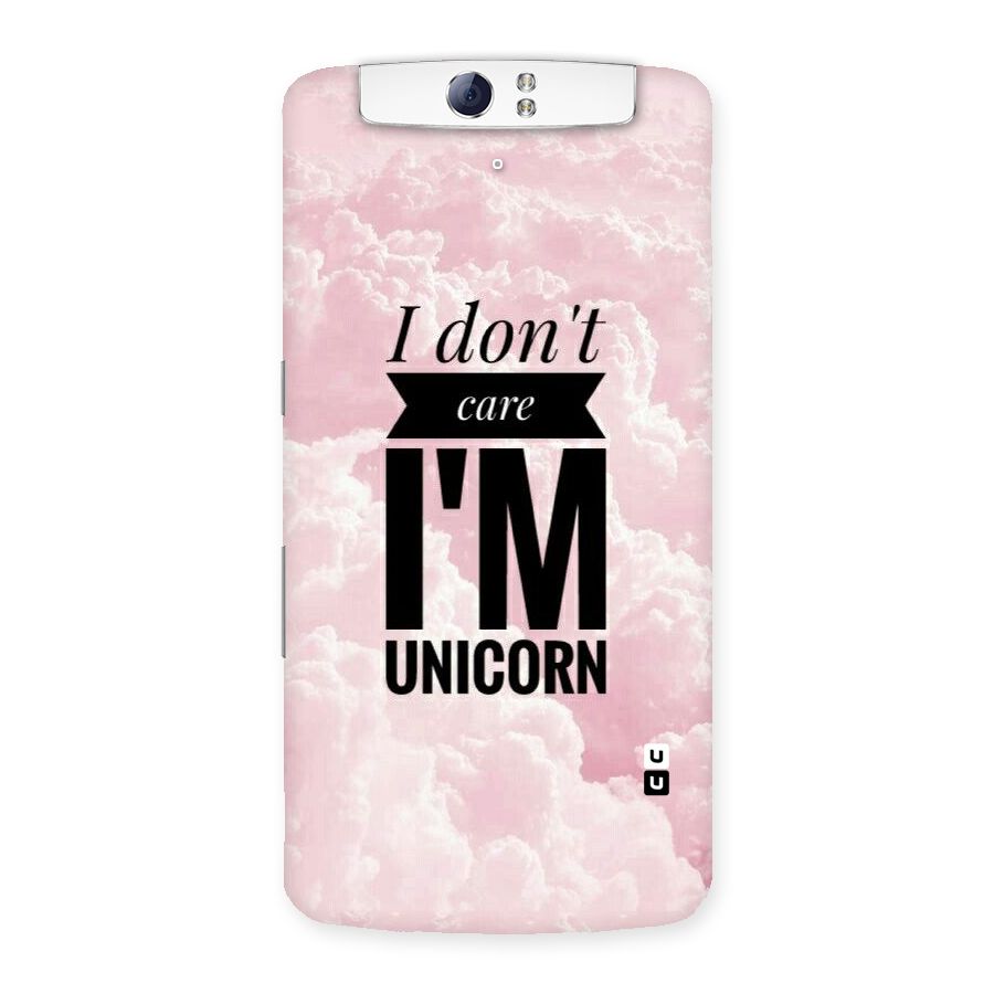 Dont Care Unicorn Back Case for Oppo N1