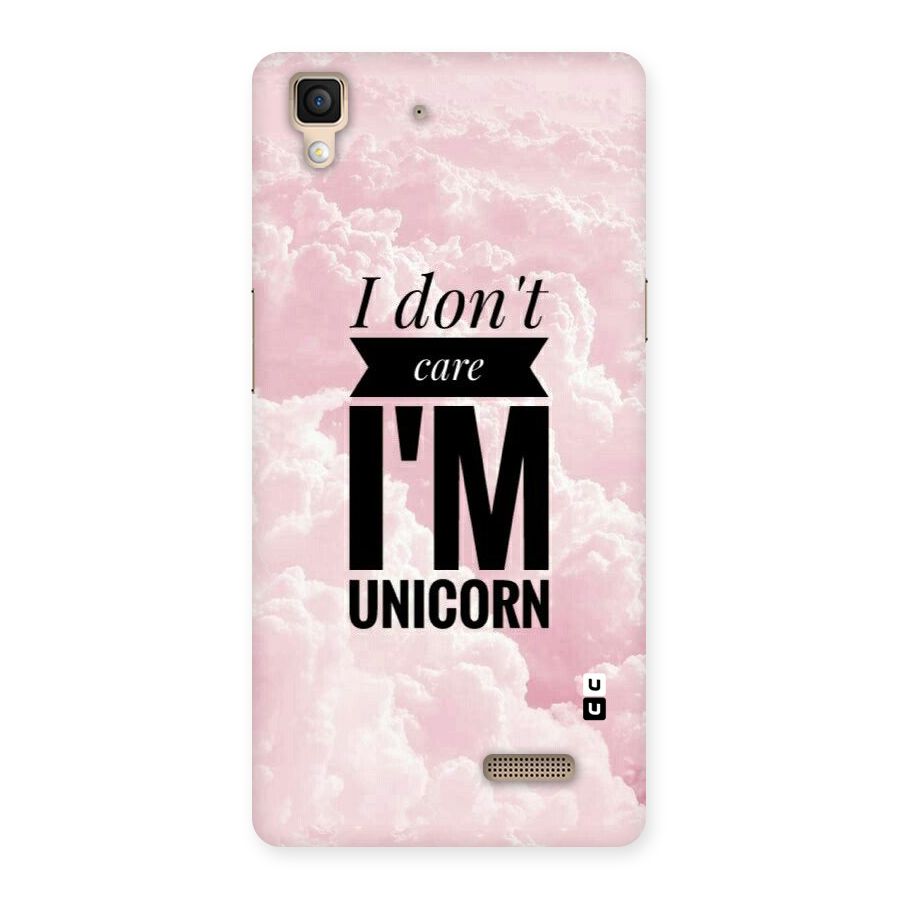 Dont Care Unicorn Back Case for Oppo R7
