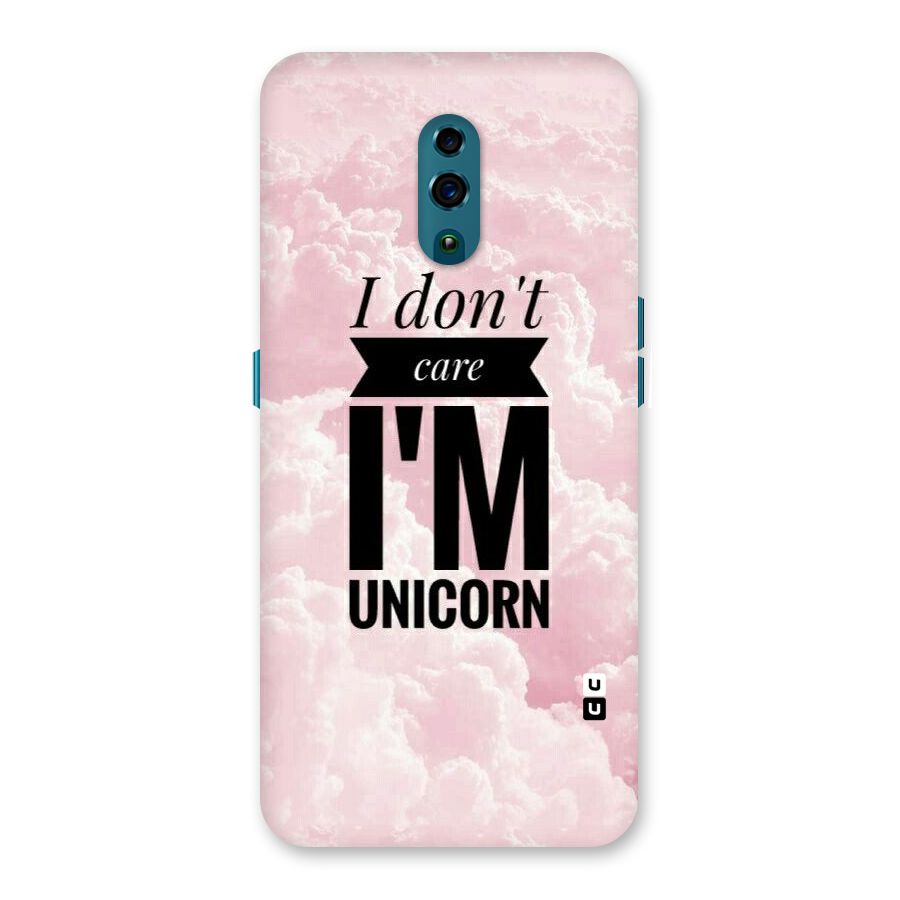 Dont Care Unicorn Back Case for Oppo Reno