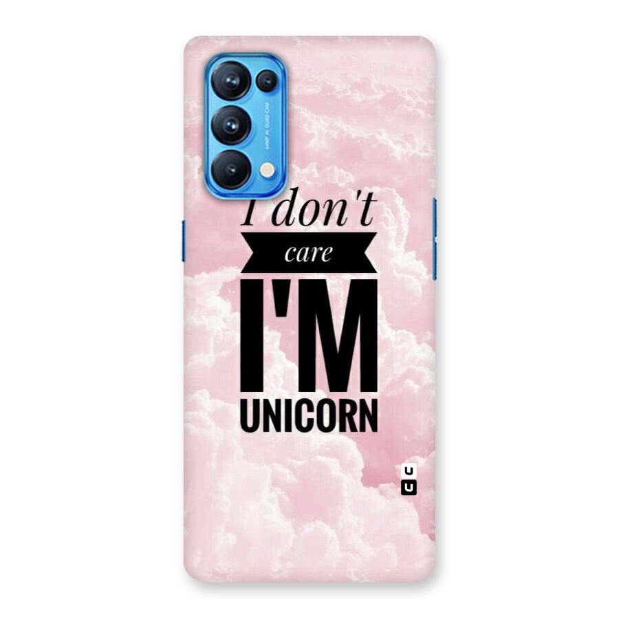 Dont Care Unicorn Back Case for Oppo Reno5 Pro 5G