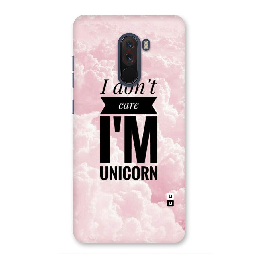 Dont Care Unicorn Back Case for Poco F1