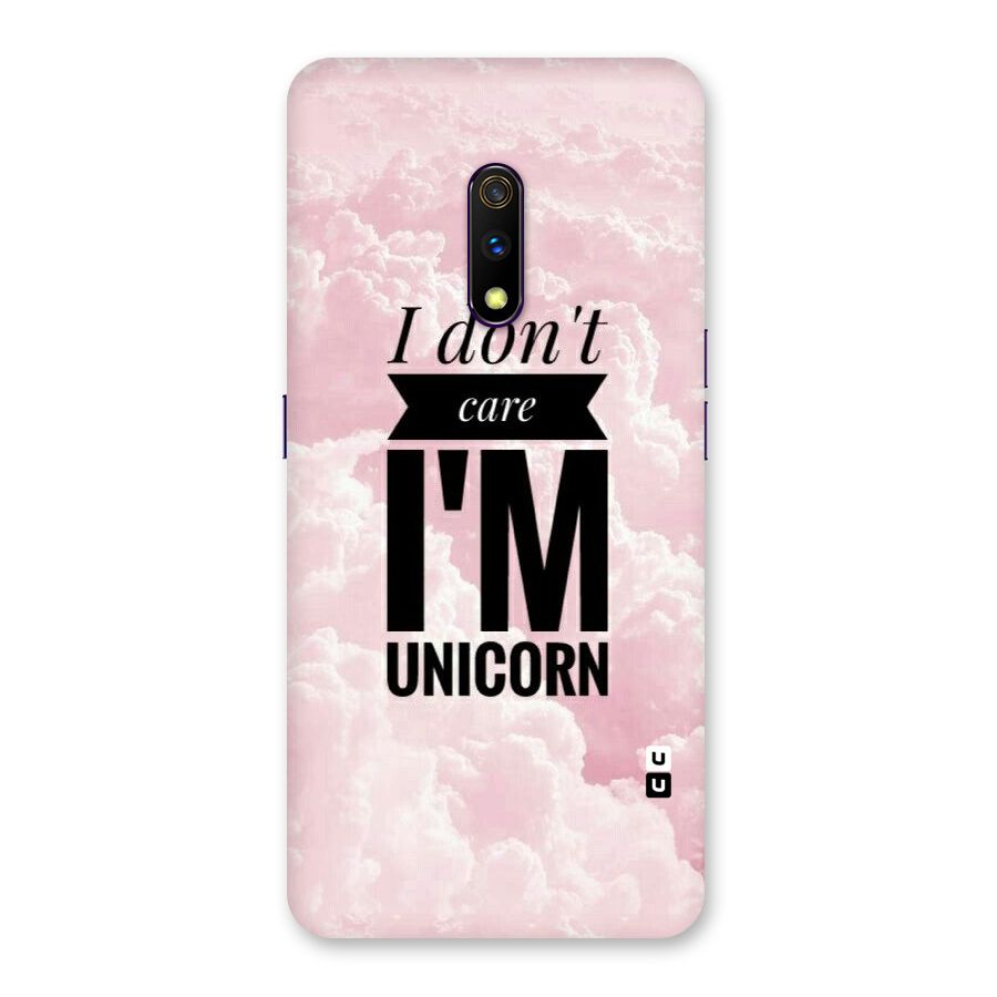 Dont Care Unicorn Back Case for Realme X