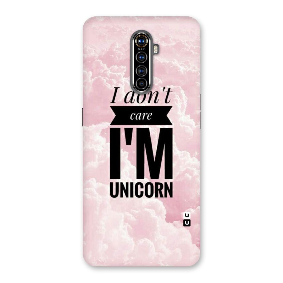 Dont Care Unicorn Back Case for Realme X2 Pro