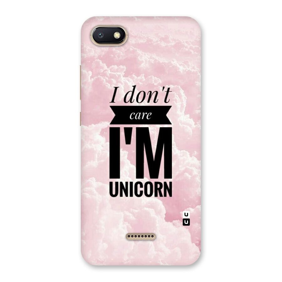 Dont Care Unicorn Back Case for Redmi 6A