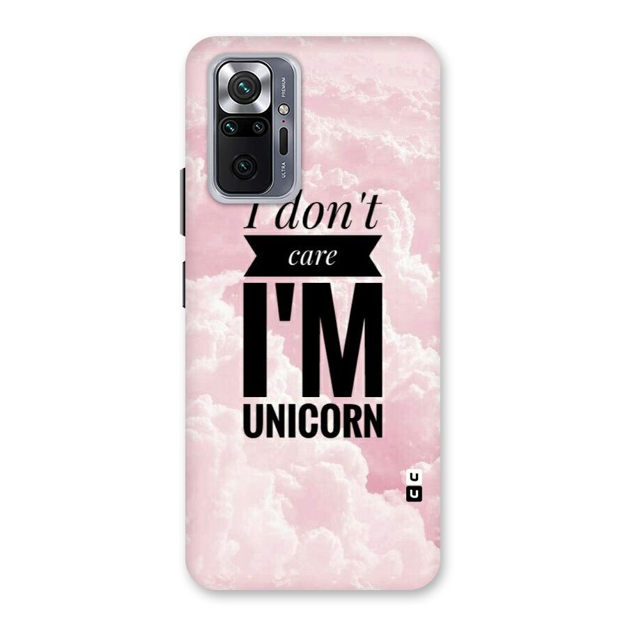 Dont Care Unicorn Back Case for Redmi Note 10 Pro Max