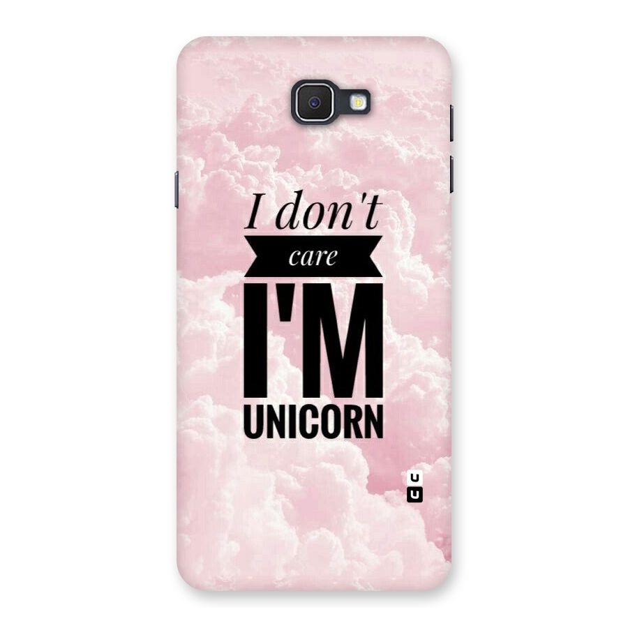 Dont Care Unicorn Back Case for Samsung Galaxy J7 Prime