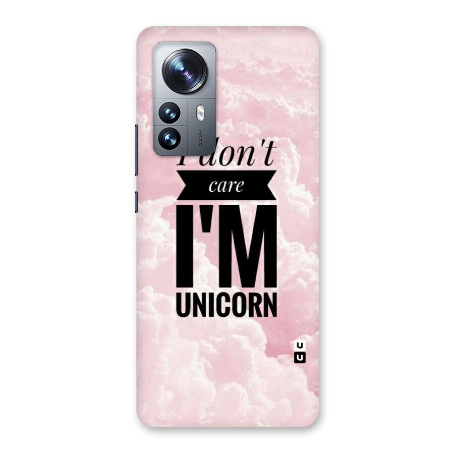 Dont Care Unicorn Back Case for Xiaomi 12 Pro
