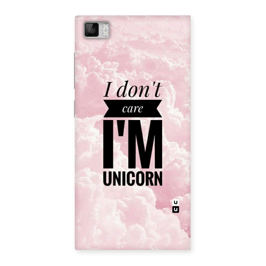 Dont Care Unicorn Back Case for Xiaomi Mi3