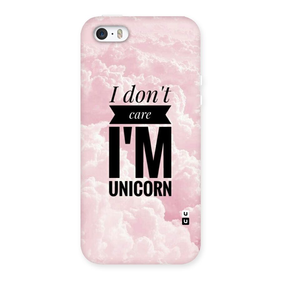 Dont Care Unicorn Back Case for iPhone SE
