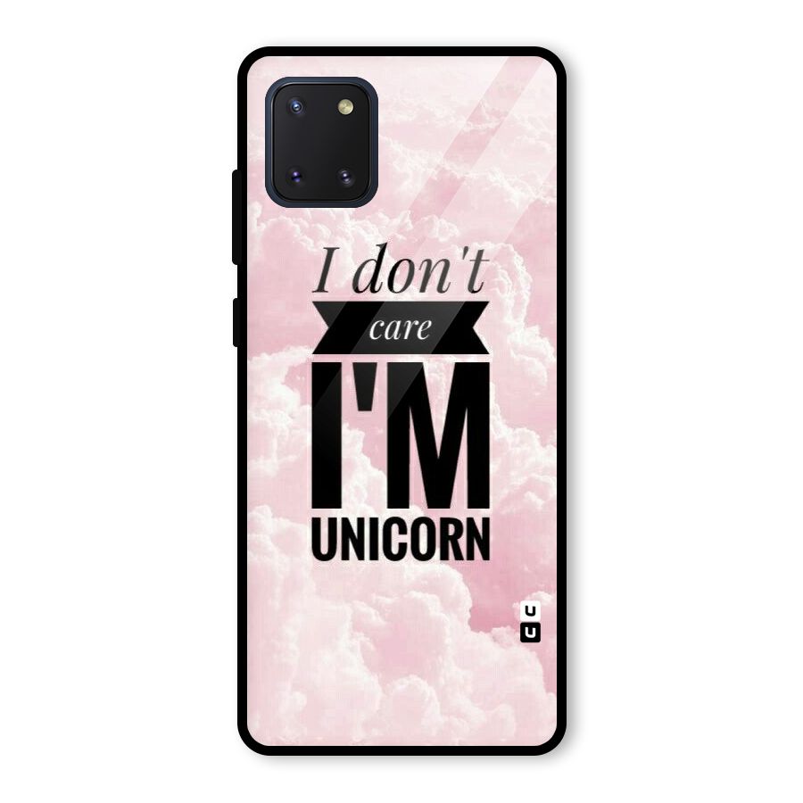 Dont Care Unicorn Glass Back Case for Galaxy Note 10 Lite