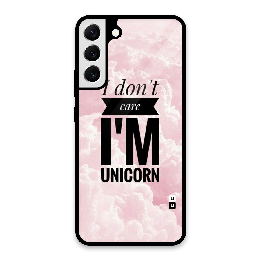 Dont Care Unicorn Glass Back Case for Galaxy S22 Plus 5G