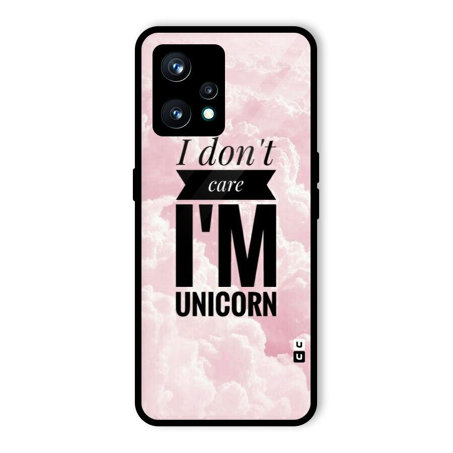Dont Care Unicorn Glass Back Case for Realme 9 Pro Plus 5G