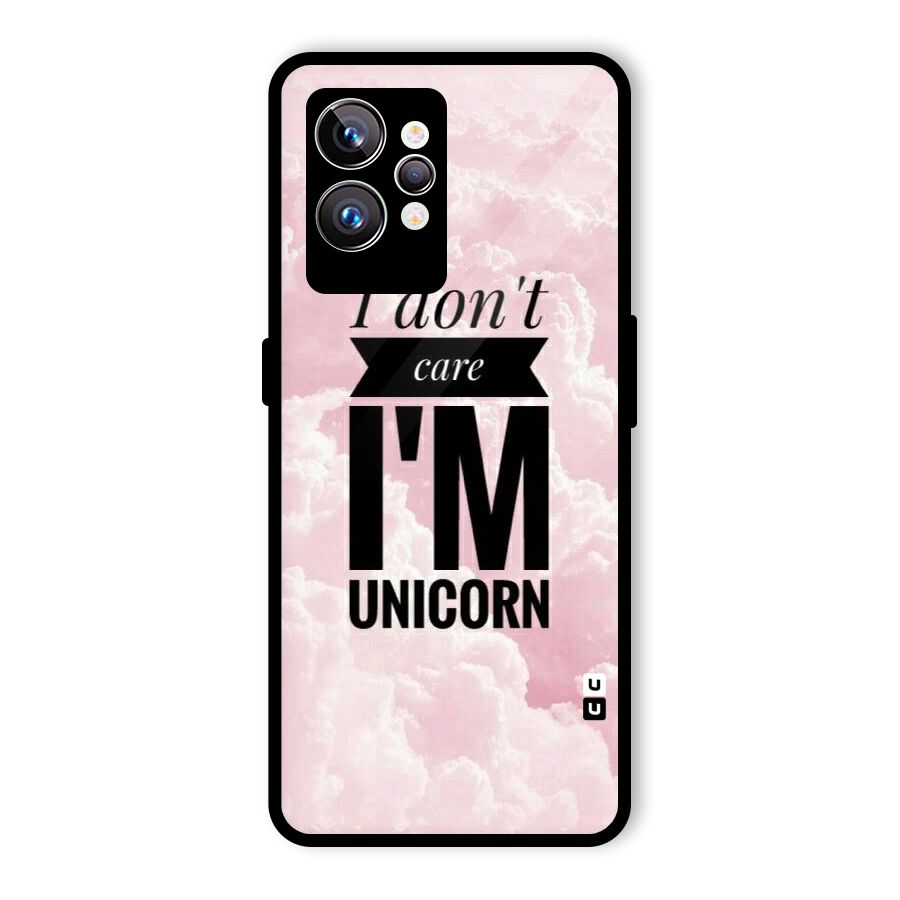 Dont Care Unicorn Glass Back Case for Realme GT2 Pro
