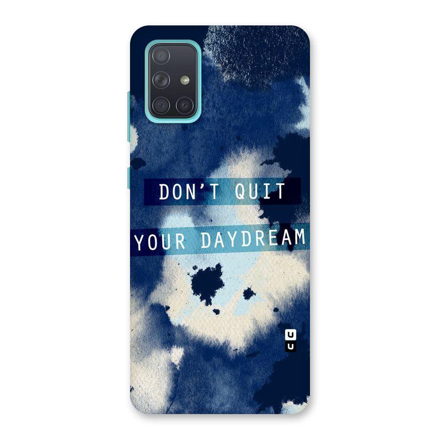 Dont Quit Back Case for Galaxy A71