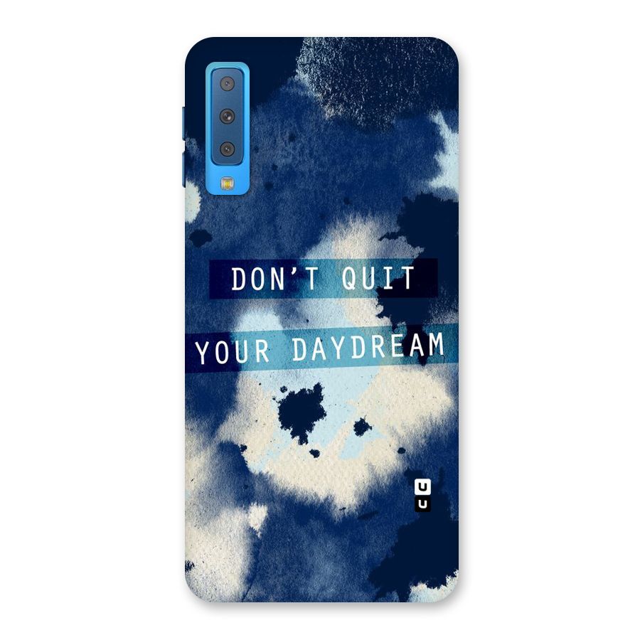 Dont Quit Back Case for Galaxy A7 (2018)