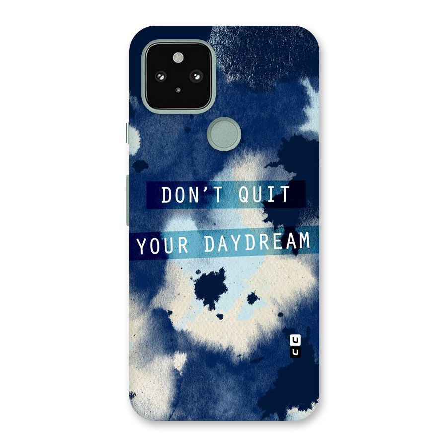 Dont Quit Back Case for Google Pixel 5