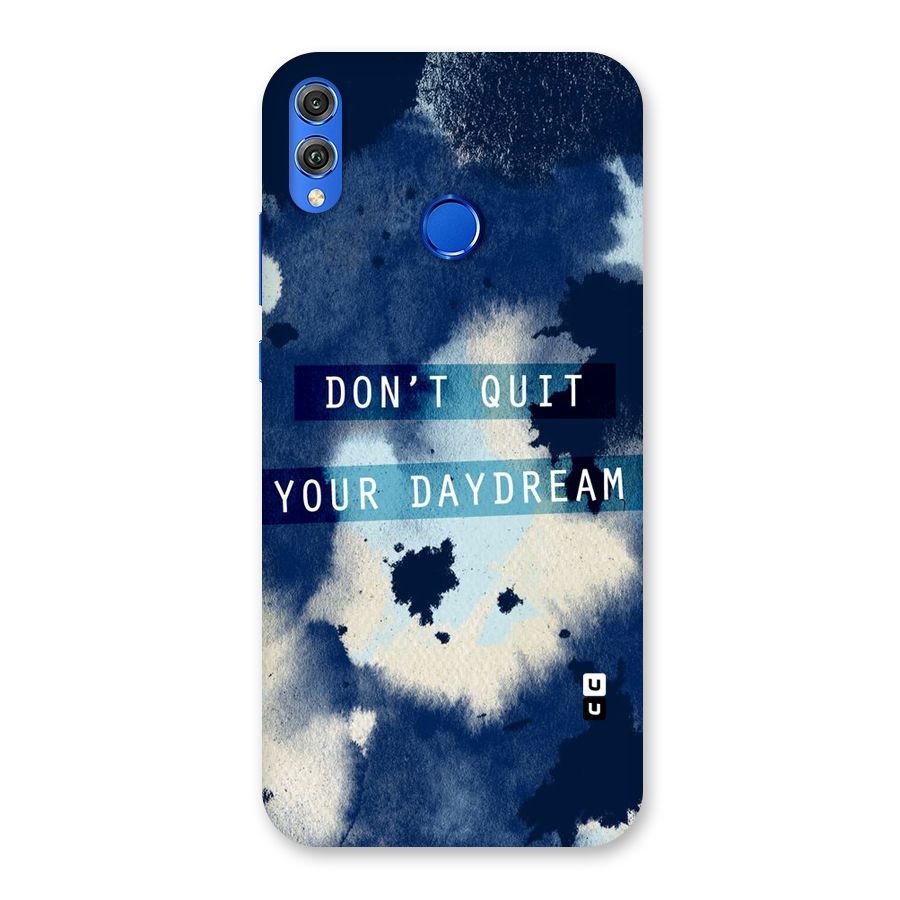 Dont Quit Back Case for Honor 8X