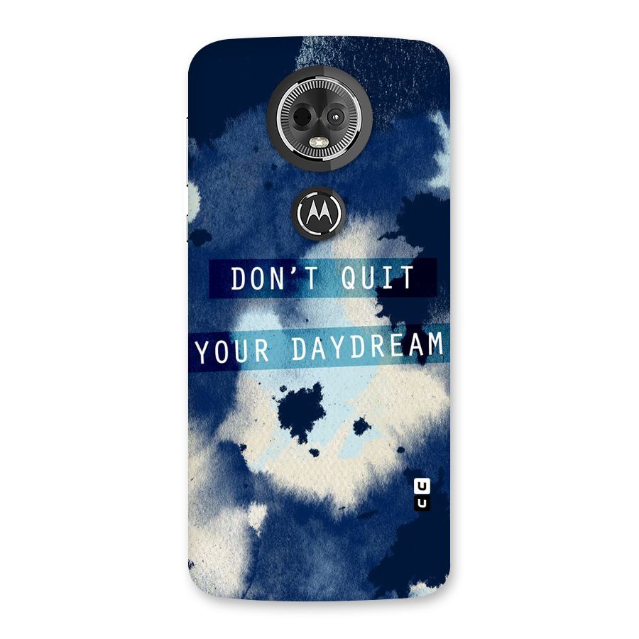 Dont Quit Back Case for Moto E5 Plus