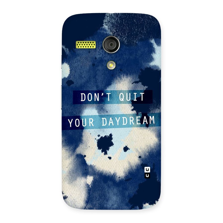 Dont Quit Back Case for Moto G