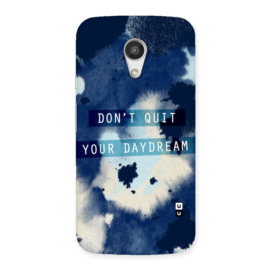 Dont Quit Back Case for Moto G 2nd Gen