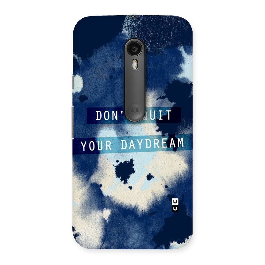 Dont Quit Back Case for Moto G Turbo