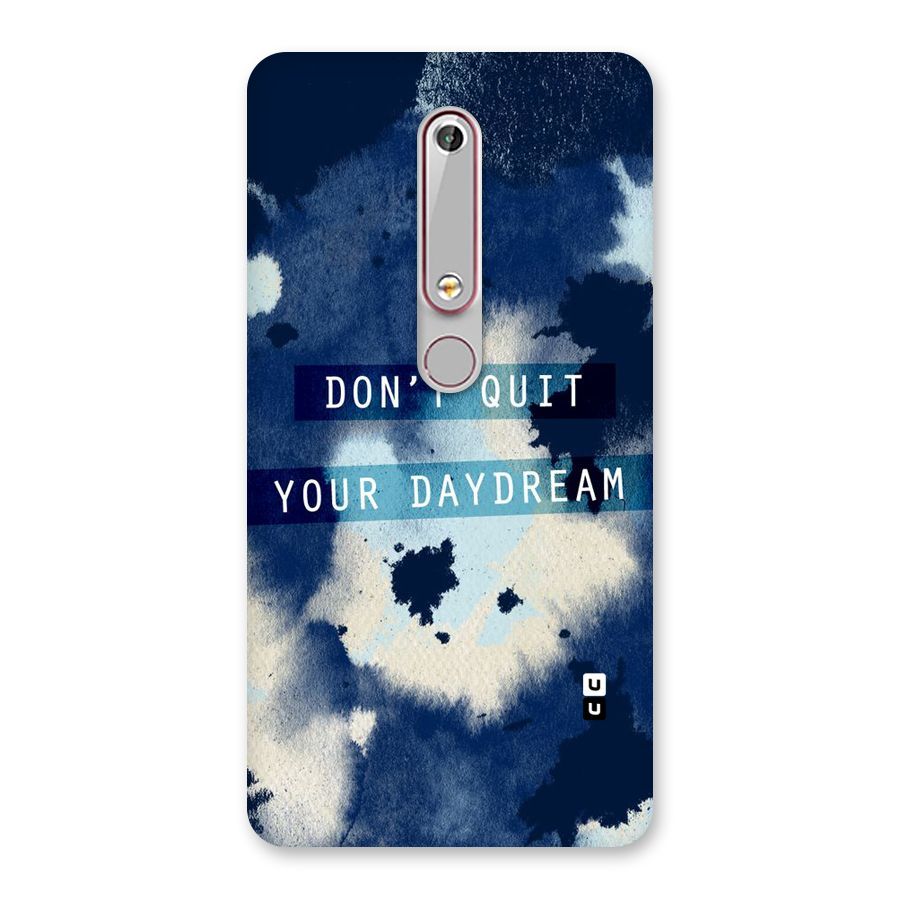 Dont Quit Back Case for Nokia 6.1
