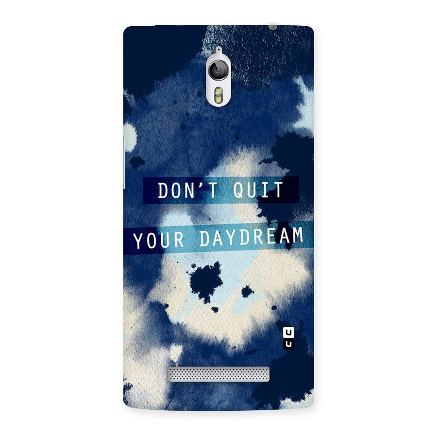 Dont Quit Back Case for Oppo Find 7