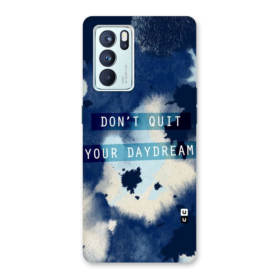 Dont Quit Back Case for Oppo Reno6 Pro 5G