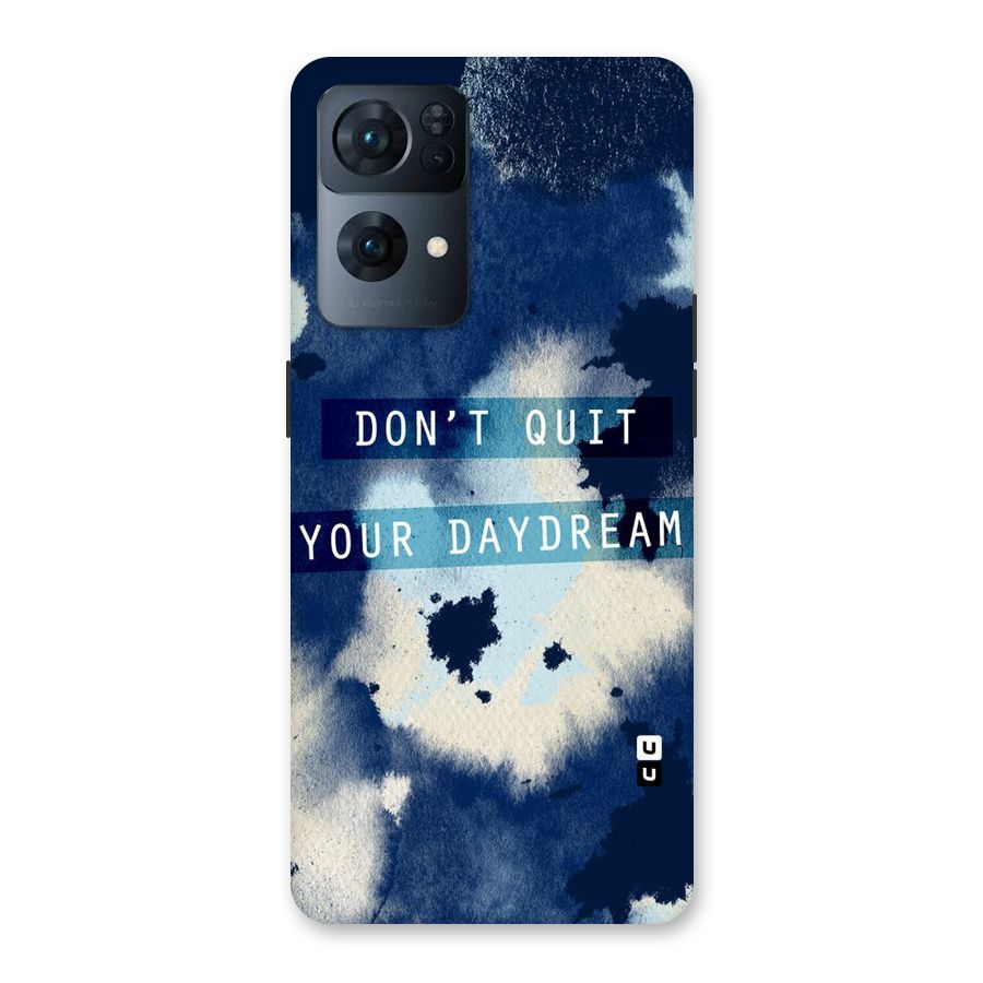 Dont Quit Back Case for Oppo Reno7 Pro 5G