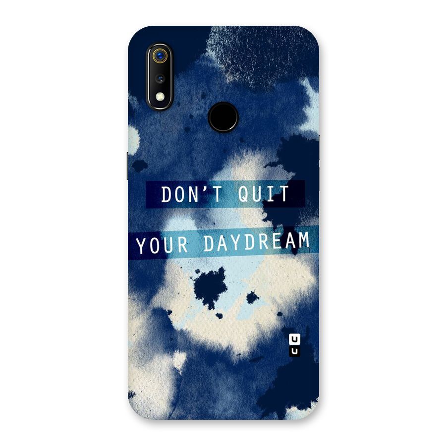 Dont Quit Back Case for Realme 3