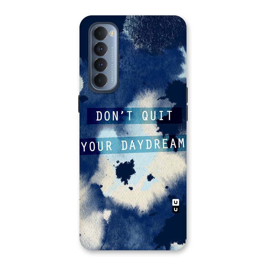 Dont Quit Back Case for Reno4 Pro