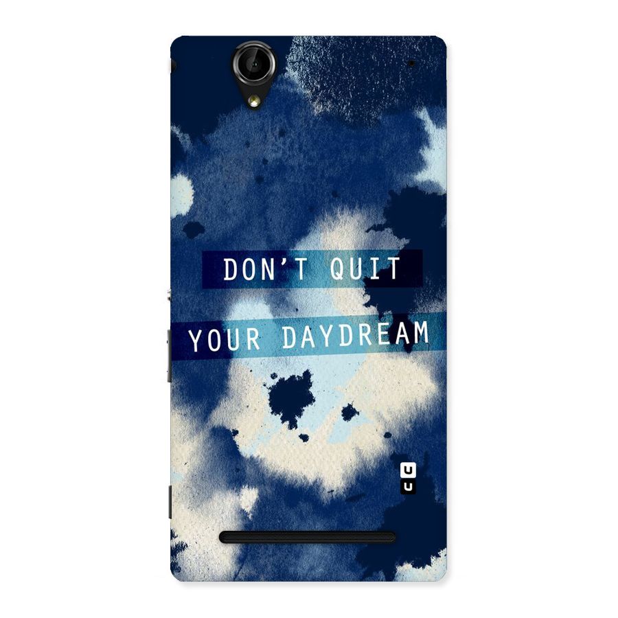 Dont Quit Back Case for Sony Xperia T2