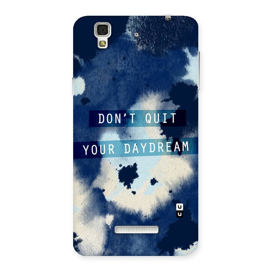 Dont Quit Back Case for YU Yureka Plus