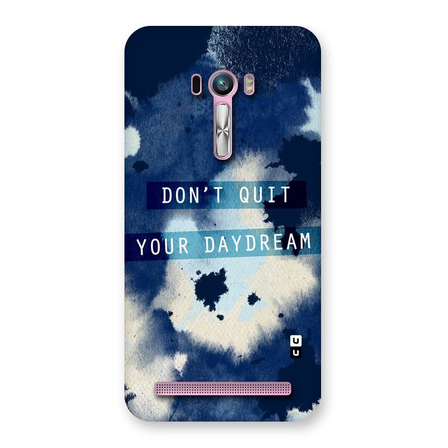 Dont Quit Back Case for Zenfone Selfie