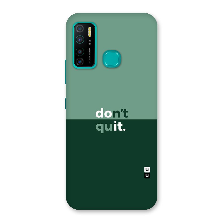Dont Quit Do It Back Case for Infinix Hot 9 Pro