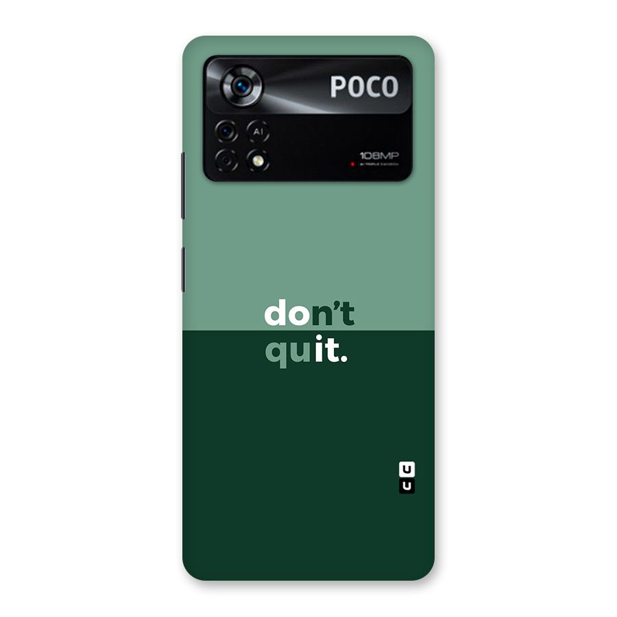 Dont Quit Do It Back Case for Poco X4 Pro 5G
