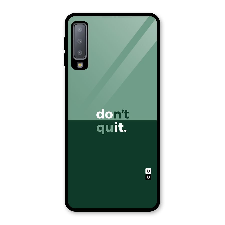 Dont Quit Do It Glass Back Case for Galaxy A7 (2018)