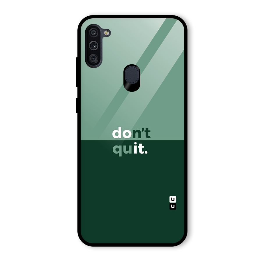 Dont Quit Do It Glass Back Case for Galaxy M11