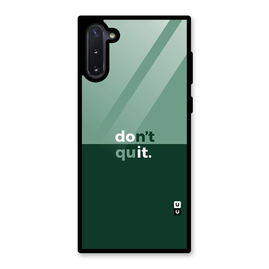 Dont Quit Do It Glass Back Case for Galaxy Note 10