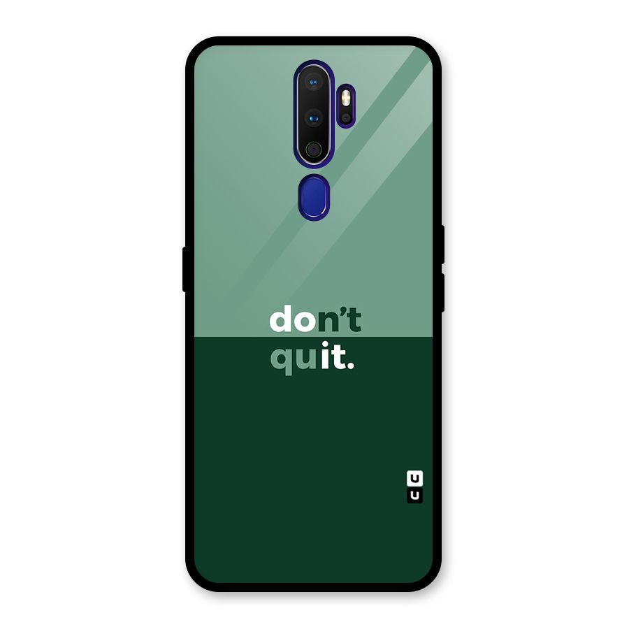 Dont Quit Do It Glass Back Case for Oppo A9 (2020)