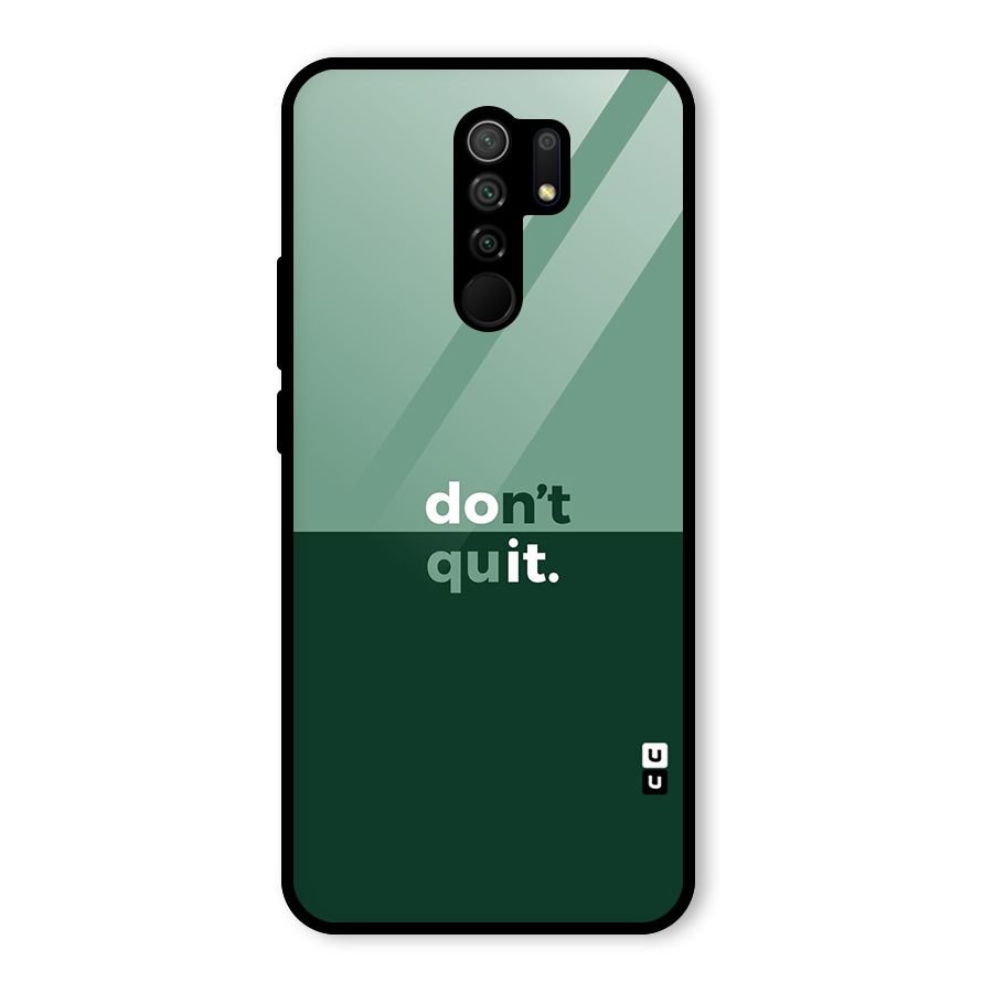 Dont Quit Do It Glass Back Case for Redmi 9 Prime