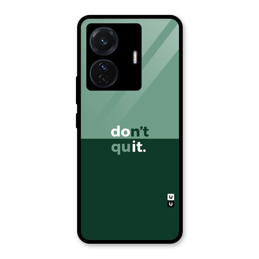 Dont Quit Do It Glass Back Case for Vivo T1 Pro