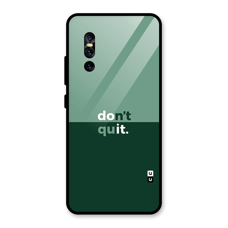 Dont Quit Do It Glass Back Case for Vivo V15 Pro