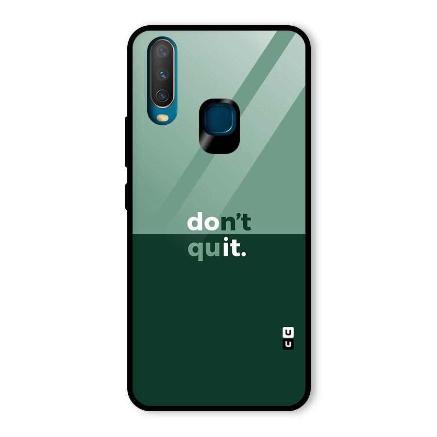 Dont Quit Do It Glass Back Case for Vivo Y15