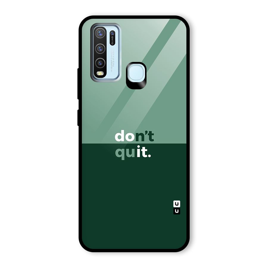 Dont Quit Do It Glass Back Case for Vivo Y50