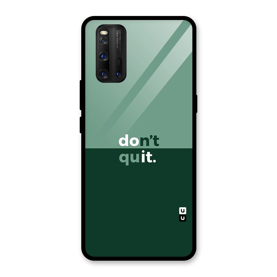 Dont Quit Do It Glass Back Case for Vivo iQOO 3