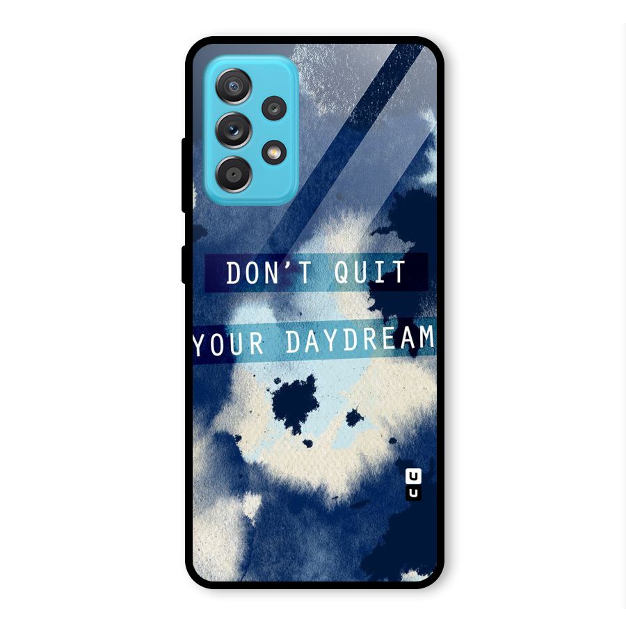 Dont Quit Glass Back Case for Galaxy A52