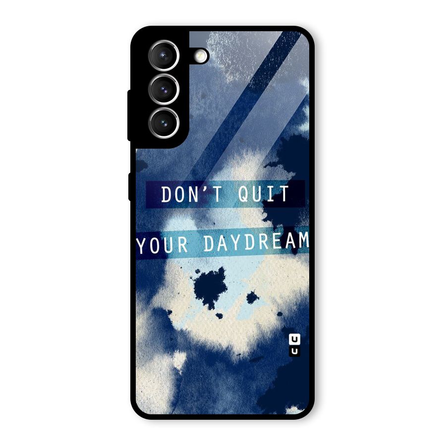 Dont Quit Glass Back Case for Galaxy S21 5G