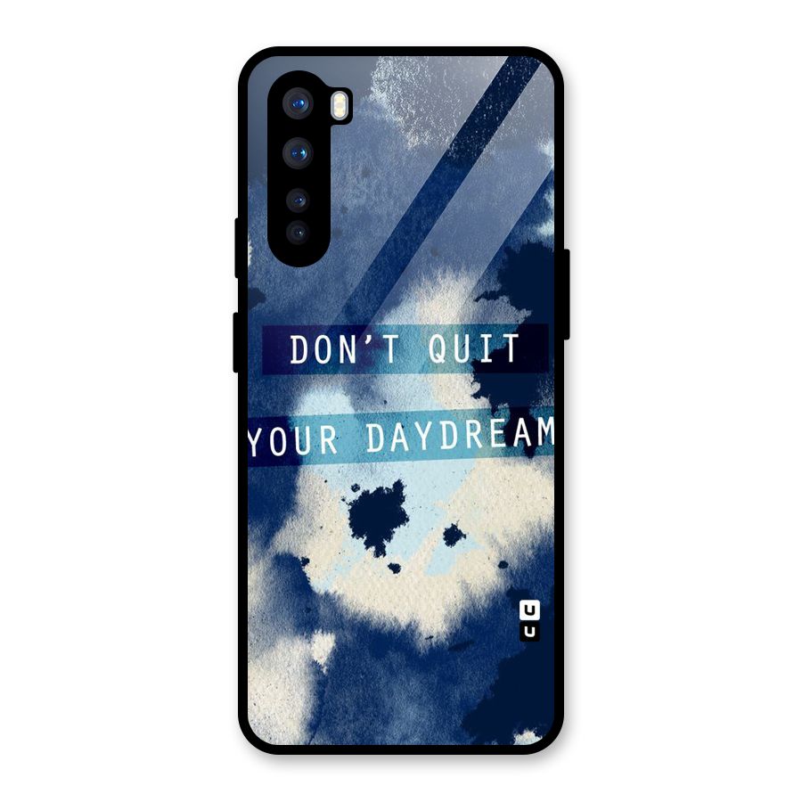 Dont Quit Glass Back Case for OnePlus Nord